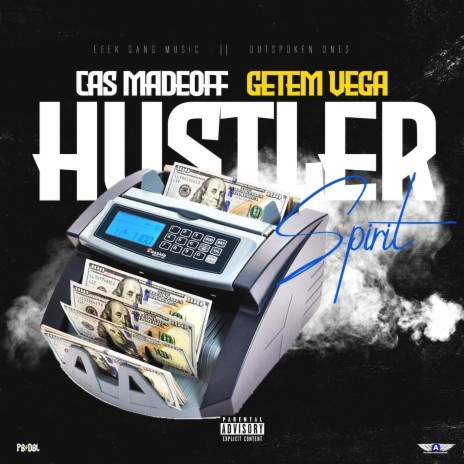 Hustler Spirit ft. Getem Vega | Boomplay Music