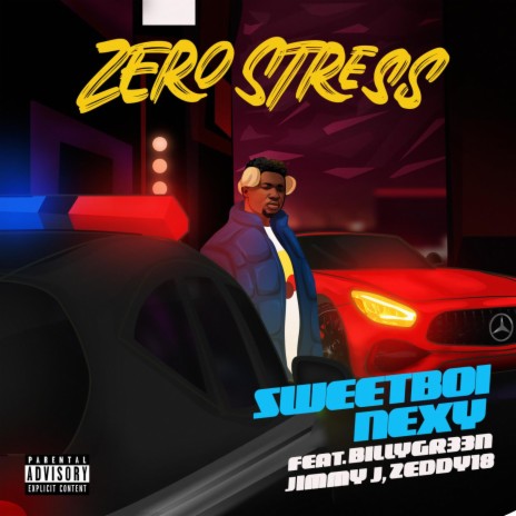 Zero Stress (feat. Billygr33n, Jimmy J & ZEDDY18) | Boomplay Music