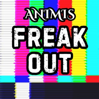 Freak Out