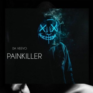 PAINKILLER lyrics | Boomplay Music