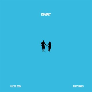 Runaway ft. Jimmy Hooks lyrics | Boomplay Music