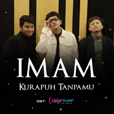 ku rapuh tanpamu (From Lovepreneur) | Boomplay Music