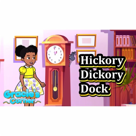 Hickory Dickory Dock | Boomplay Music