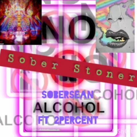 Sober Stoner (2percentmix) ft. 2Percent | Boomplay Music