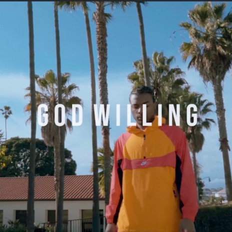God Willing (Alternative Version)