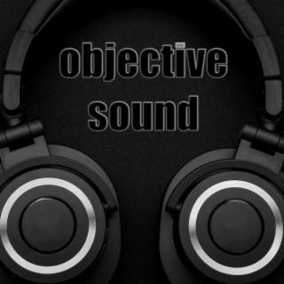 objective sound