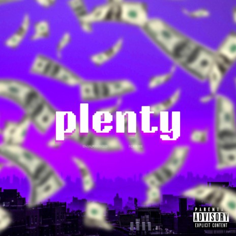 Plenty (feat. keegz) | Boomplay Music