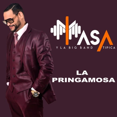 La Pringamosa | Boomplay Music
