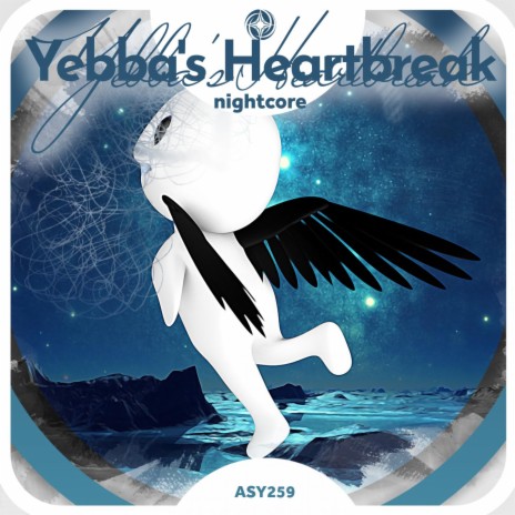 Yebba's Heartbreak - Nightcore ft. Tazzy | Boomplay Music
