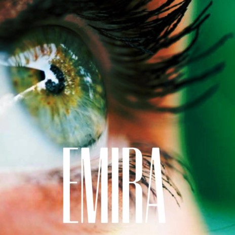 EMIRA | Boomplay Music