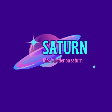 Lifes Better on Saturn (Saturn) | Boomplay Music