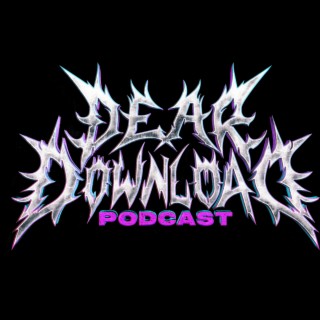 EP 47 Download Festival 2023 - Friday