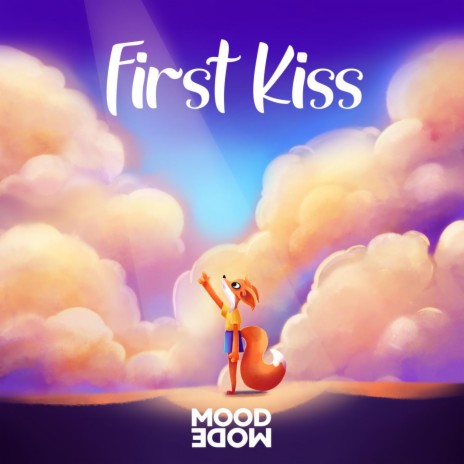 First Kiss | Boomplay Music