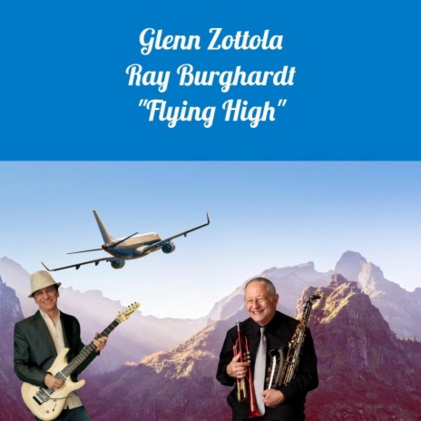 Flying High ft. Ray Burghardt | Boomplay Music