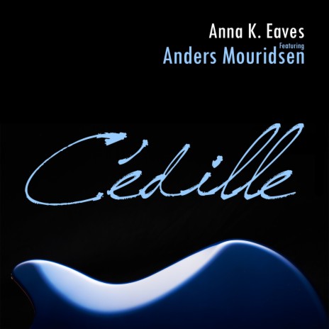 Cédille ft. Anders Mouridsen