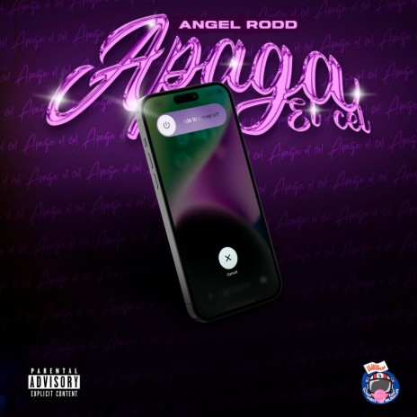 Apaga el cel ft. Angel Rodd | Boomplay Music