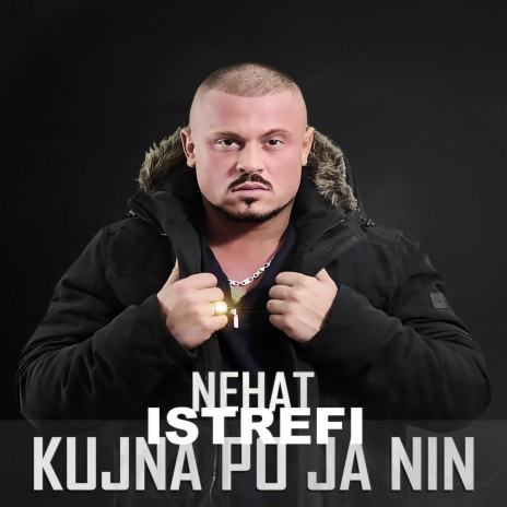 Kujna Po Ja Nin | Boomplay Music