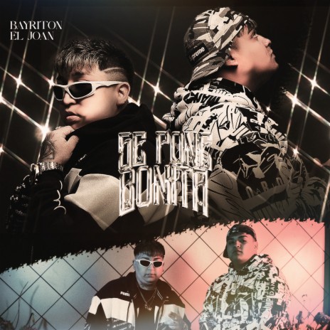 Se Pone Bonita ft. El Joan | Boomplay Music