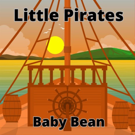 Little Pirates | Boomplay Music