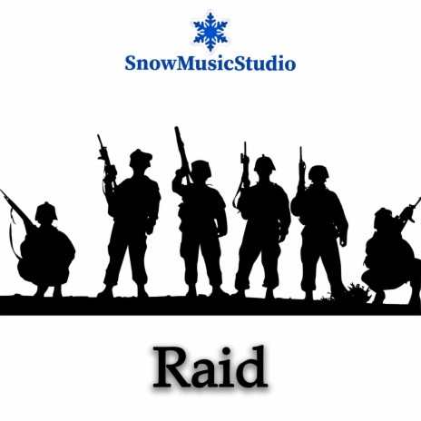 Raid | Boomplay Music