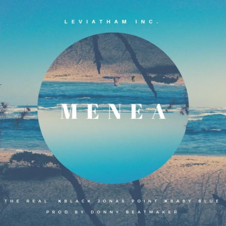 Menea ft. Black Jonas Point & Baby Blue | Boomplay Music