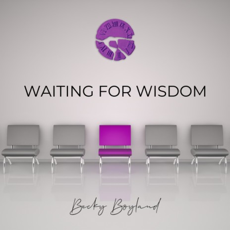 Waiting for Wisdom | Boomplay Music