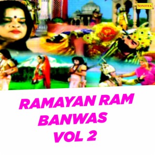 Ramayan Ram Banwas Vol 2
