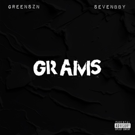 Grams ft. sevenbby | Boomplay Music