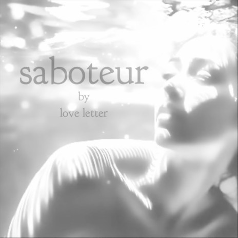 Saboteur | Boomplay Music