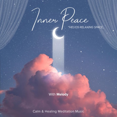Inner Peace (With Melody) | Boomplay Music