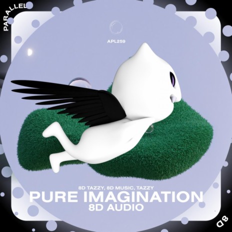 Pure Imagination - 8D Audio ft. surround. & Tazzy | Boomplay Music