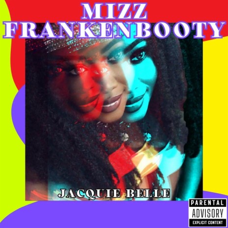 Mizz Frankenbooty | Boomplay Music