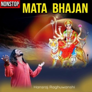 Nonstop Mata Bhajan