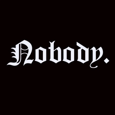 Nobody (Fast) | Boomplay Music