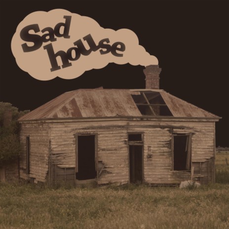 sad house