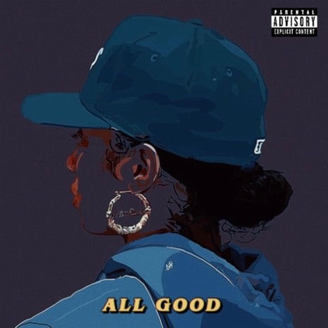All Good ft. Dayswayze | Boomplay Music