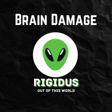 Brain Damage | Boomplay Music