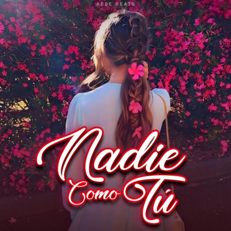 Nadie Como Tú | Boomplay Music