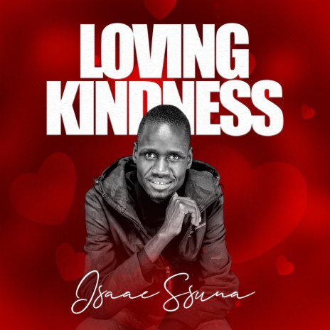 Loving Kindness | Boomplay Music