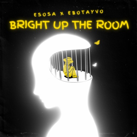 BRIGHT UP THE ROOM ft. EBOTAYVO | Boomplay Music