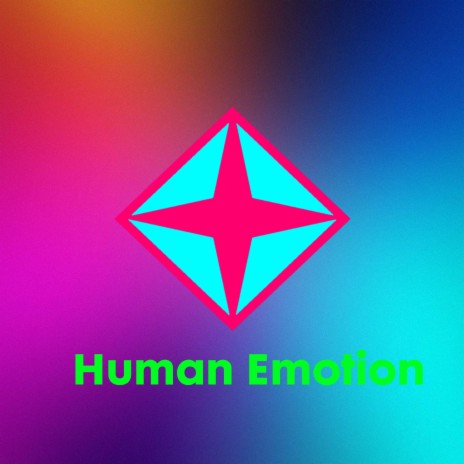 Human Emotion | Boomplay Music