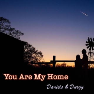 You Are My Home