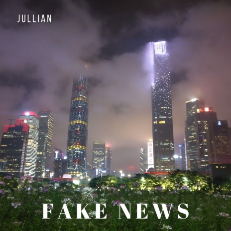 Fake news | Boomplay Music