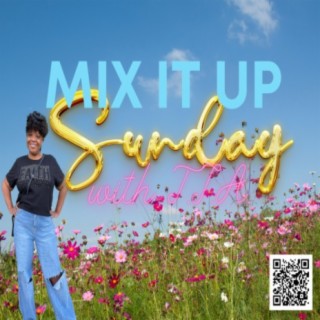 TBOU Mix It Up Sunday
