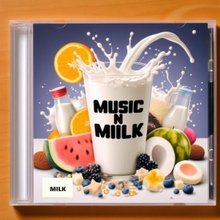 Music n Miilk