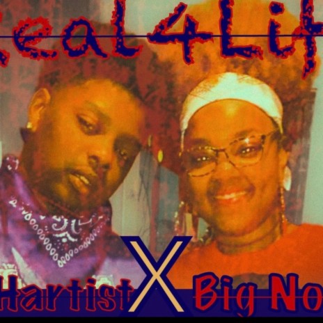 Real4Life ft. Big Noonie | Boomplay Music
