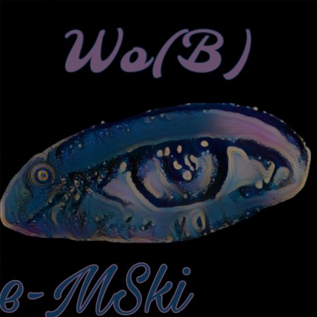 Wo(B) | Boomplay Music