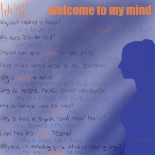 welcome to my mind