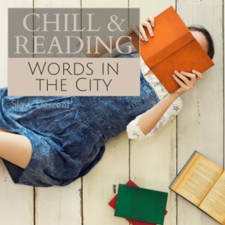 Chill & Reading - Words in the City