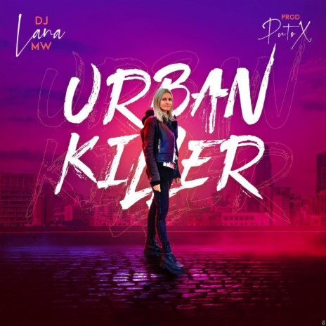URBAN KILLER ft. Puto X | Boomplay Music